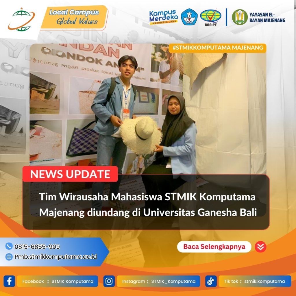 Tim Wirausaha Mahasiswa STMIK Komputama Majenang diundang di Universitas Ganesha Bali