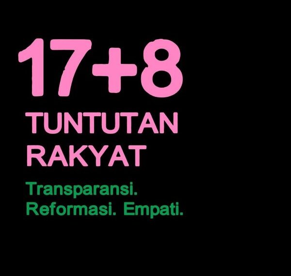 Arti 17+8 Tuntutan Rakyat Adalah, Simak Poin-Poin Lengkapnya