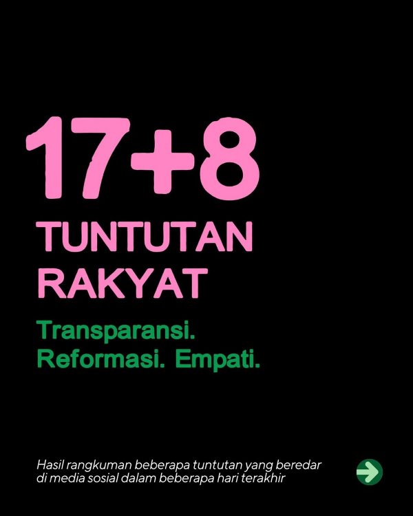 Arti 17+8 Tuntutan Rakyat Adalah, Simak Poin-Poin Lengkapnya